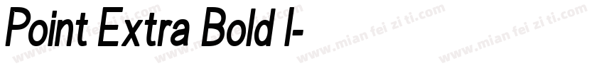 Point Extra Bold I字体转换